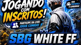 SBG WHITE FF JOGANDO COM INSCRITOS SAMSUNG A35 5G NOVA TEMPORADA