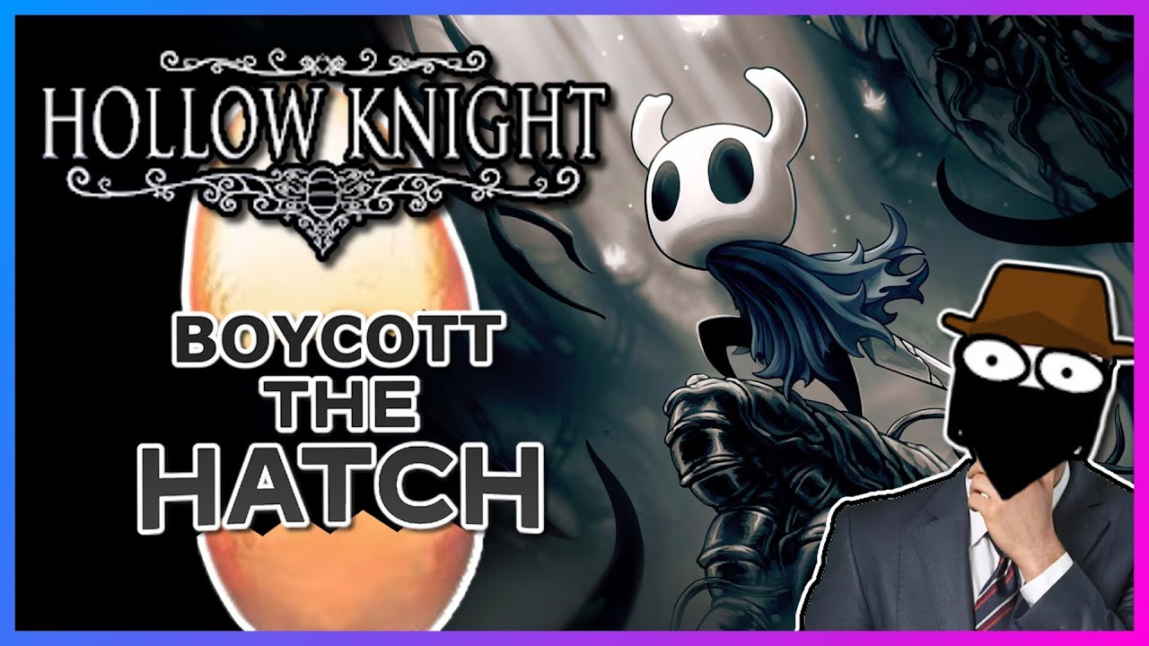 Hollow Knight and MORE! | Boycott The Hatch Streamathon (LIVE!)