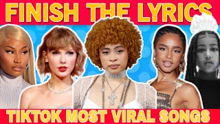 FINISH THE LYRICS - Most Popular Viral TikTok Songs (2024)📀MEGA CHALLENGE📢🎵