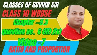 Ex 5.3 Math class10 page 97 &amp; 98 #ganit_prakash #madhyamik #classesofgovindsir #ratioandproportion