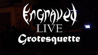 Engraved -Live- Grotesquette