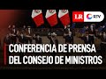 EN VIVO Premier Bellido brinda conferencia de prensa