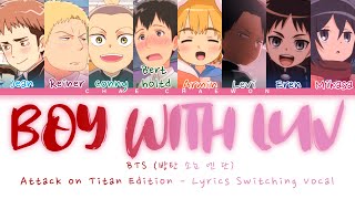 ⟨ ♪ BOY WITH LUV ♪ ⟩ Attack On Titan Junior High Edition - Lyrics Switching Vocal