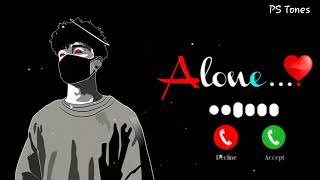 Alone Ringtone 2022 New Song Ringtone  English Song Ringtone  Instrument Ringtone  Bgm Ringtone