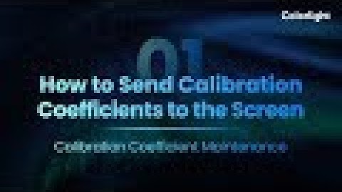 Calibration   EP01 How to Send Calibration Coefficients to the Screen