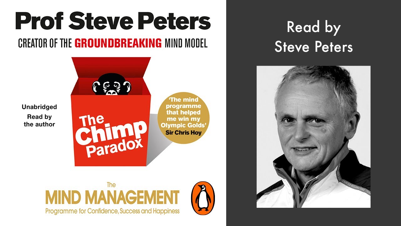 Outline Video The Chimp Paradox by Prof Steve Peters | Read by Prof Steve Peters | Penguin Audiobooks