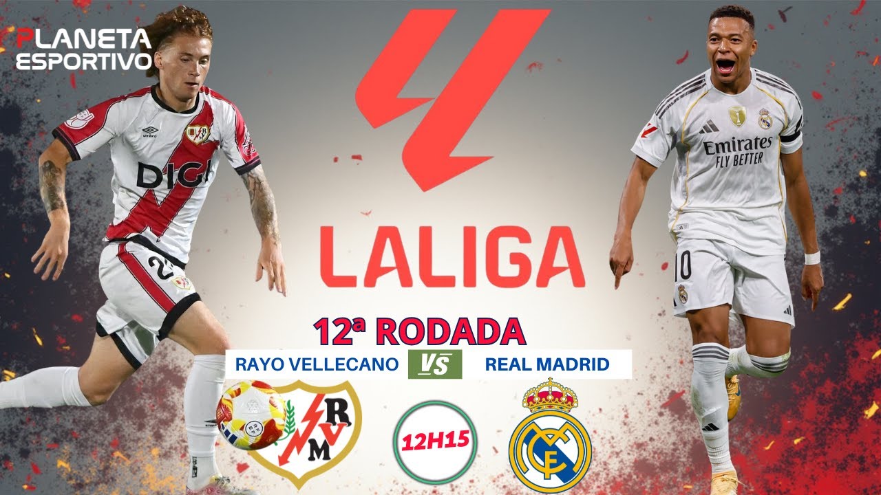 AO VIVO RAYO VELLECANO X REAL MADRID | LA LIGA 12ª RODADA - 09/11/2025 ...
