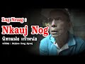 Lug Nruag-Nkauj Nog Hab Nkauj Ntxhee นิทาน เก้าหน่อฮะเก้าเชง