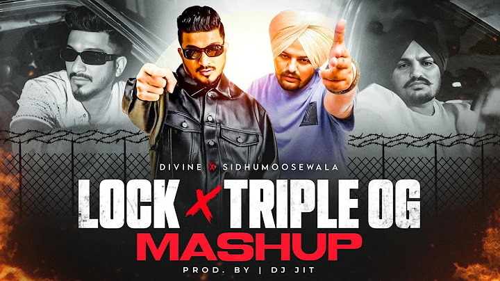 LOCK X TRIPLE OG - Sidhu Moose Wala X Divine (Music Video) | Prod. By Dj Jit