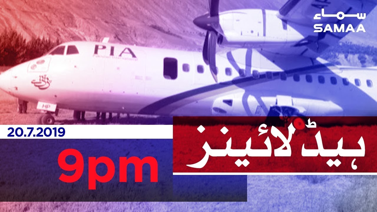 Samaa Headlines - 9PM -20 July 2019