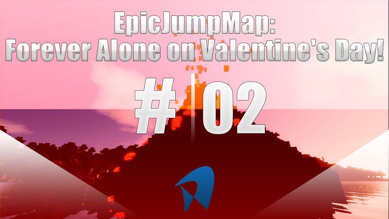 [Valentýnský spešl] | EpicJumpMap: Forever Alone on Valentine's Day! | Part 2.