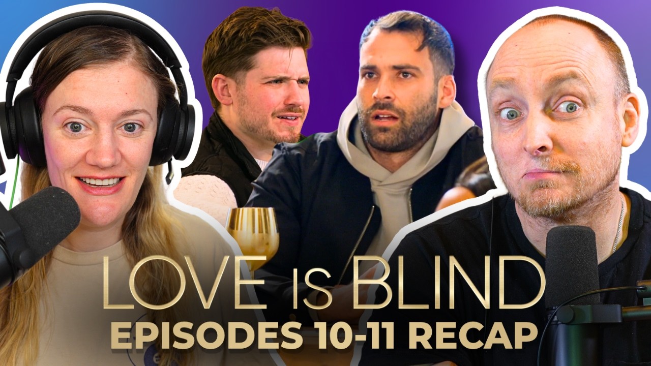 Stoicism, Secret Debt & MAGA Edits | Love is Blind Season 10 Episodes 10-11 Recap & Review