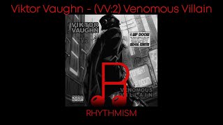 Viktor Vaughn - (VV:2) Venomous Villain Album Lyrics