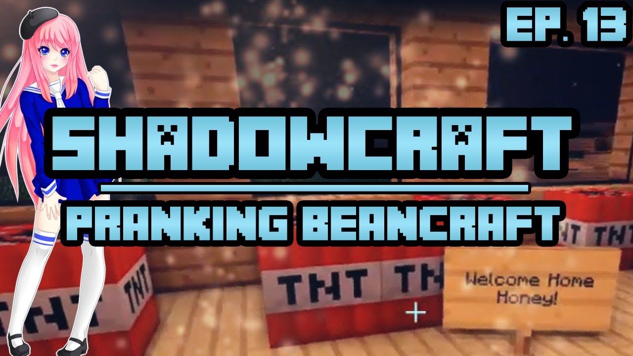 Pranking Beancraft | ShadowCraft | Ep. 13 - YouTube