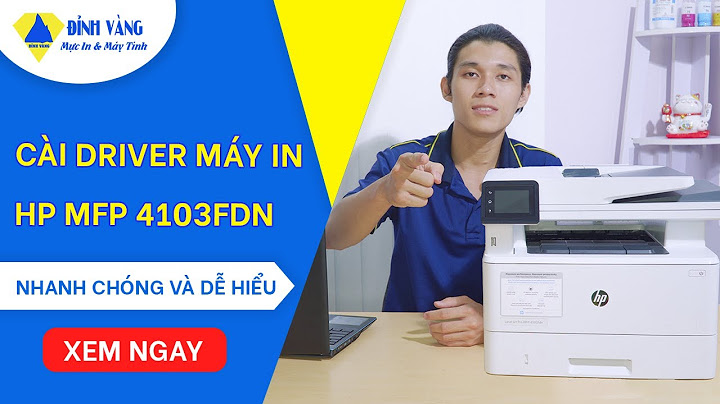 Hướng dẫn cài đặt máy in laserjet pro mfp m521