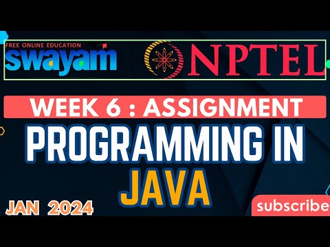 NPTEL Programming In Java WEEK 6 Assignment 6 Answers Solution | 2024-Jan