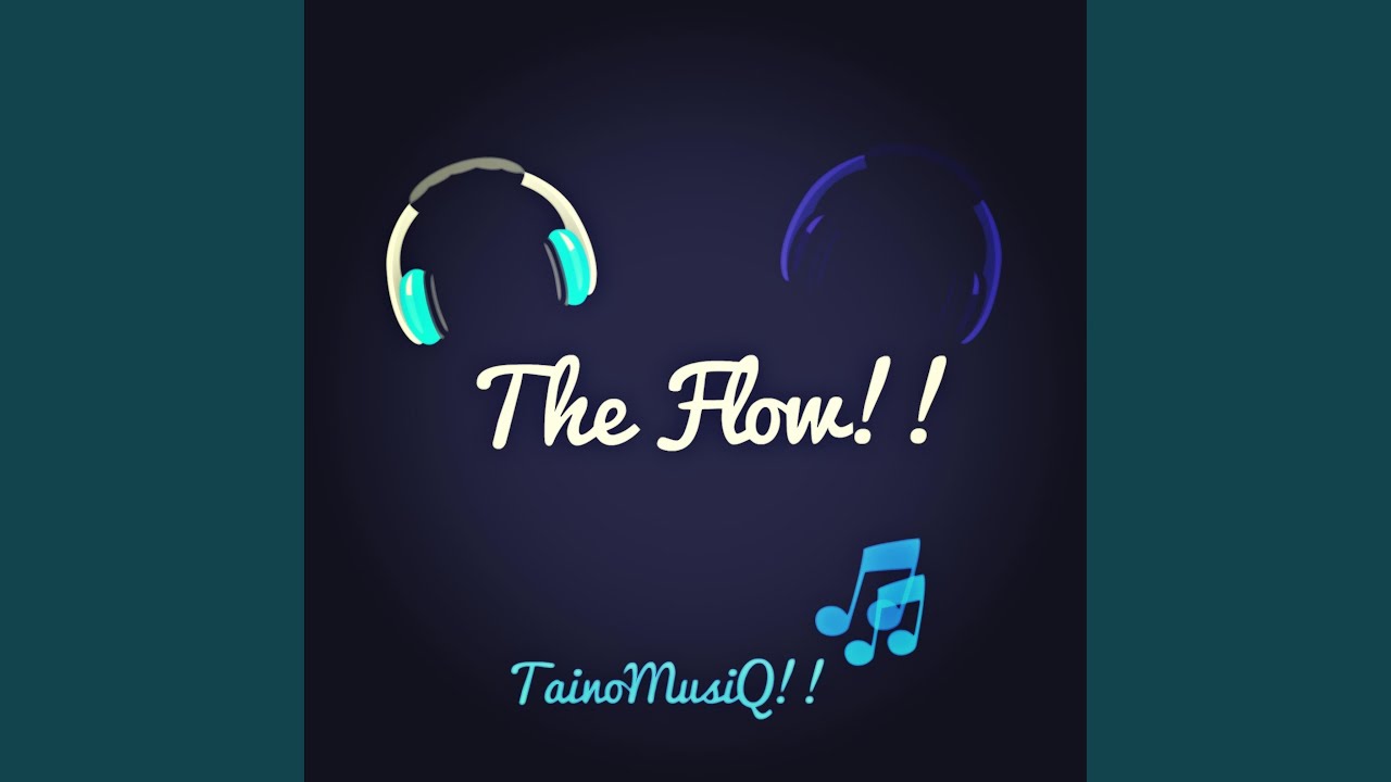 The Flow (Instrumental) YouTube