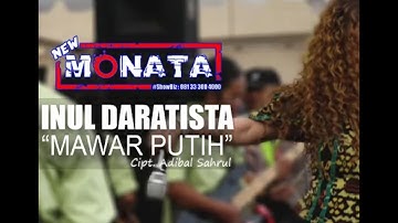 MAWAR PUTIH || INUL DARATISTA - NEW MONATA