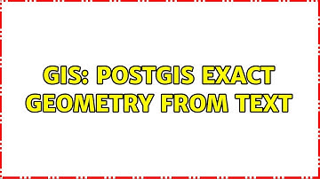 GIS: Postgis exact geometry from text