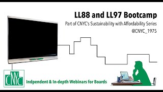 CNYC's LL97 Sustainability with Affordability Series - LL97 & LL88 Bootcamp