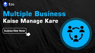 EZO App | Multiple #Business kaise manage kare | Desh ka no.1 Business App screenshot 4