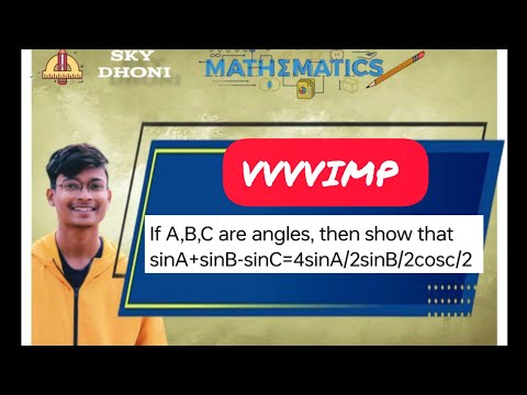 30)show that sinA+sinB-sinC=4sinA/2sinB/2cosc/2