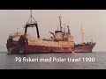 Polartrawl februar-april 1990