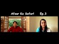 Afsar ka safar ep 3 swapnil kothawade irsit 2014 upsc irs