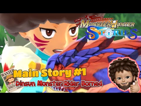 Monster Hunter Stories+ - Main Story #1 | Dinsun become Monster Rider