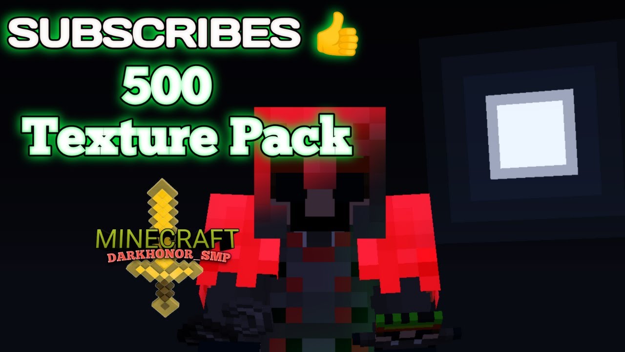 My Texture Pack Release For 500 Subscribes in Minecraft ! - YouTube