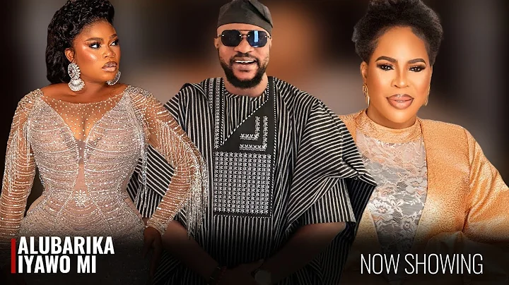 ALUBARIKA IYAWO MI - A Nigerian Yoruba Movie Starring -Odunlade Adekola, Fathia Williams,Eniola Ajao