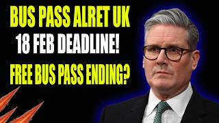 Big Change to UK Free Bus Pass February 2026 Deadline Explained