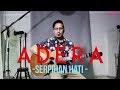 Adera - Serpihan Hati (Live at GADISmagz)