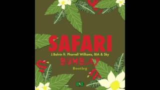 J Balvin - Safari Ft. Pharrell Williams, Bia, Sky (Bumb.ay Bootleg)