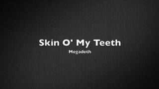 Video thumbnail of "[Backingtrack] Skin O' My Teeth - Megadeth"