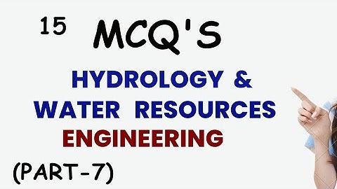 Hydrology & water resources engineering most objective Question civil engineering baranches