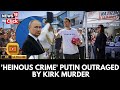 Putin Slams Charlie Kirk Assassination, Says Murder Reflects ‘Deep Split’ In American Society | 4K