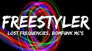 Lost Frequencies, Bomfunk Mcs - Freestyler