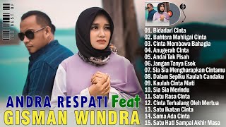 Andra Respati Feat Gisma Wandira Full Album Terbaru 2024 - Bidadari Cinta