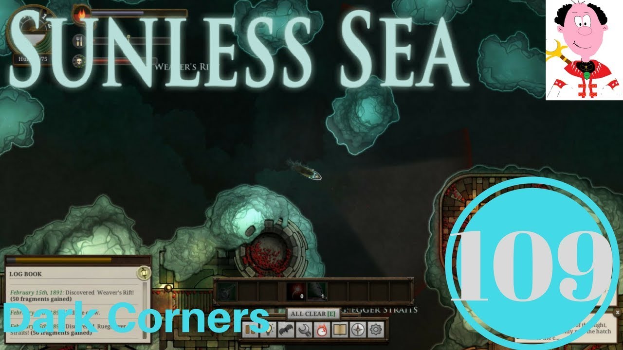 Dark Corners ⚓ Episode 109 ⚓ Sunless Sunday ⚓ Sunless Sea sunless sea gameplay