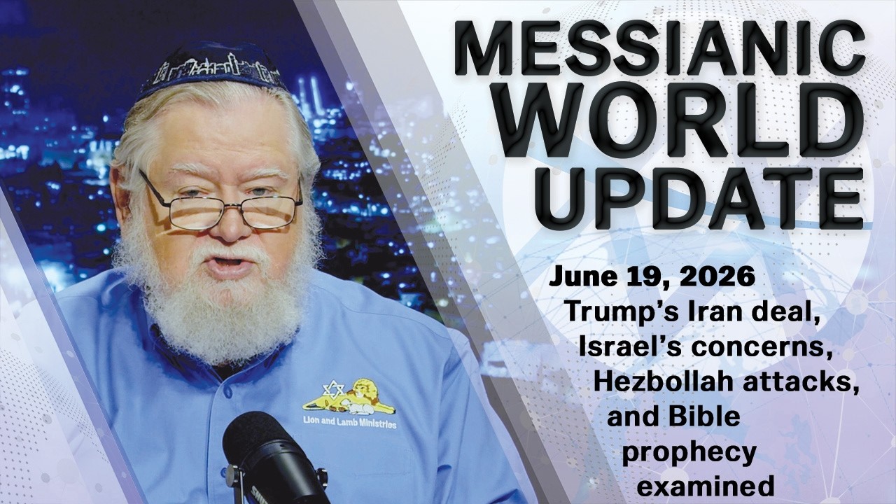 June 19, 2026 | MWU | Trump’s Iran Deal, Israel’s Response, and the Prophetic Implications