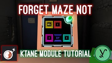 KTANE - How to - Forget Maze Not