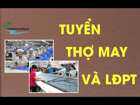 TUYỂN THỢ MAY & LĐPT | Lương 7-10 triệu/ tháng | CÔNG TY TNHH MAJESTIC ENTERPRISE | Foci