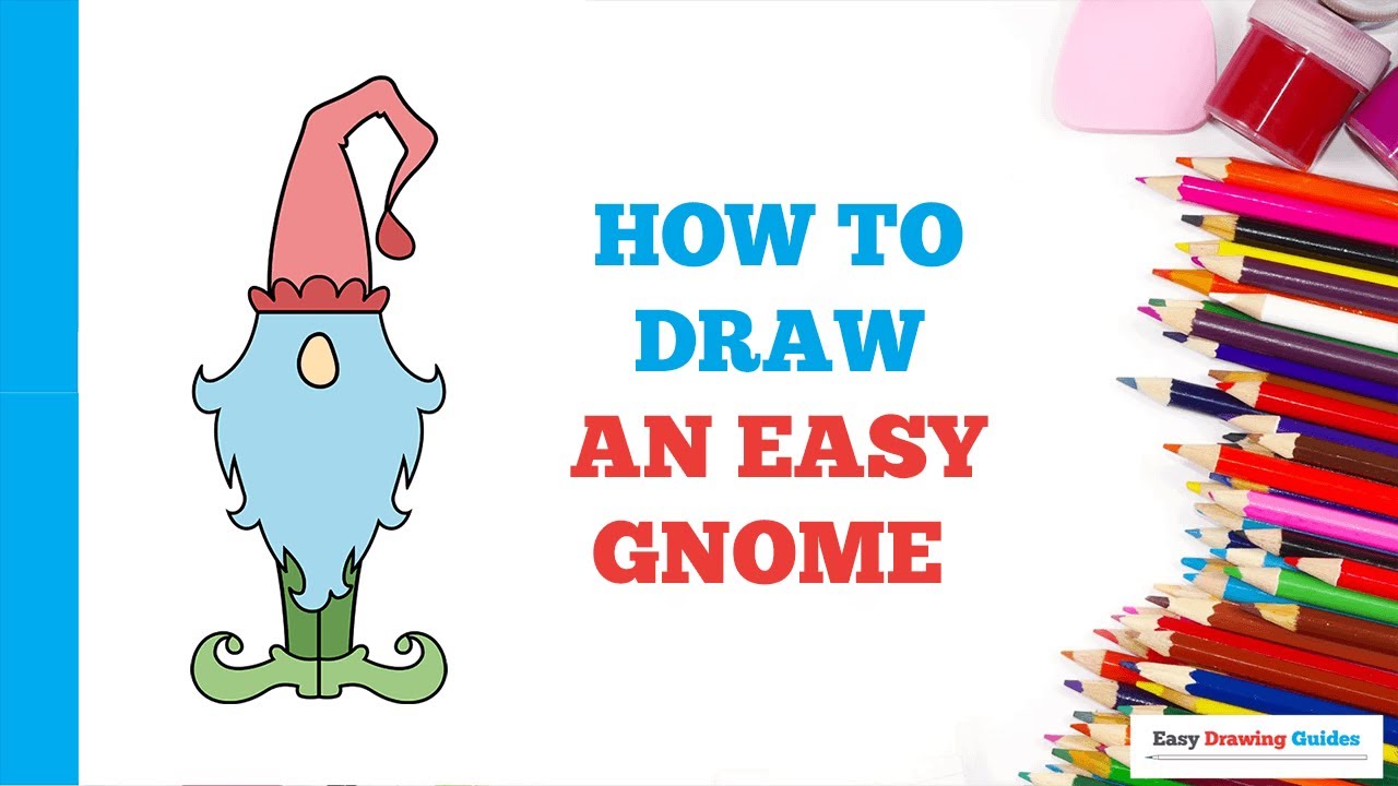 How to Draw an Easy Gnome: Easy Step by Step Drawing Tutorial for ...