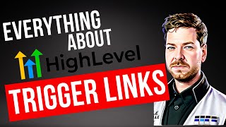 GoHighLevel Trigger Links | The Comprehensive HighLevel Trigger Link Tutorial in English