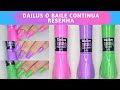 Esmaltes Coleção O Baile Continua - Dailus | Resenha