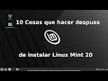 10 Cosas que hacer después de instalar Linux Mint (20.1) (20)