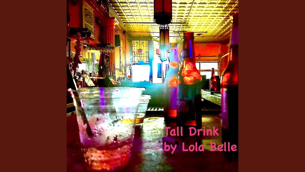 Tall Drink