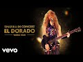 Shakira  inevitable audio  el dorado world tour live