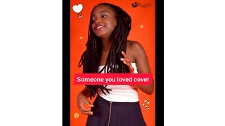 Lewis Capaldi | Someone You Loved Cover Song by  Patience Tapiwaa